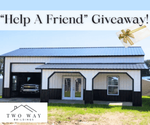 Help a friend giveaway, Two Way Buildings Waycross Georgia